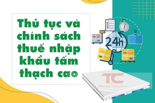 Hồ sơ nhập khẩu bột thạch cao