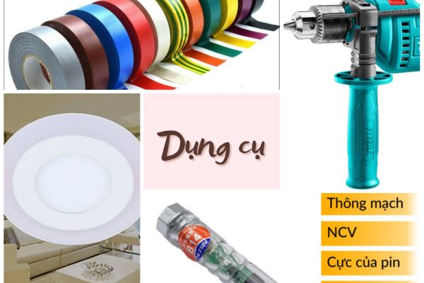 Dụng cụ trước khi lắp đặt đèn led trần thạch cao