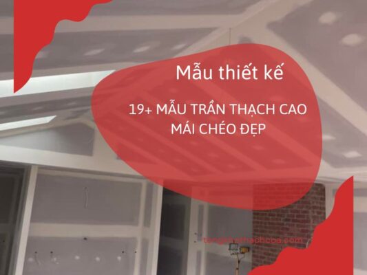 mẫu trần thạch cao mái chéo đẹp