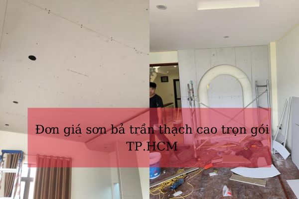 bảng báo giá sơn bả trần thạch cao trọn gói