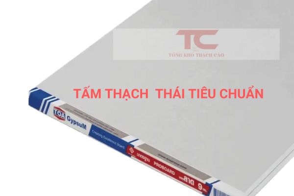 đơn giá tấm thạch cao tiêu chuẩn Thái Lan gyproc