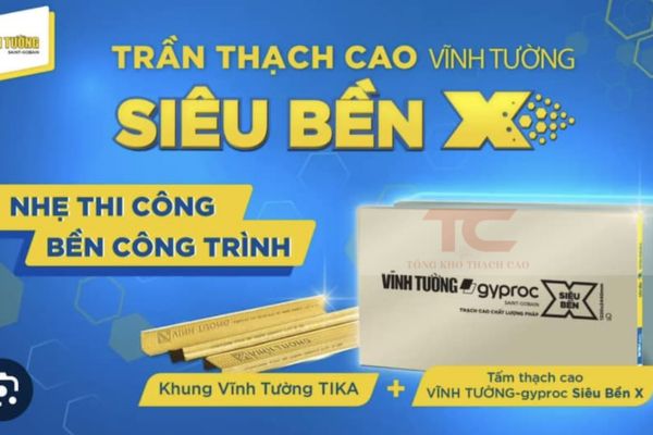 Báo giá tấm thạch cao siêu bền X