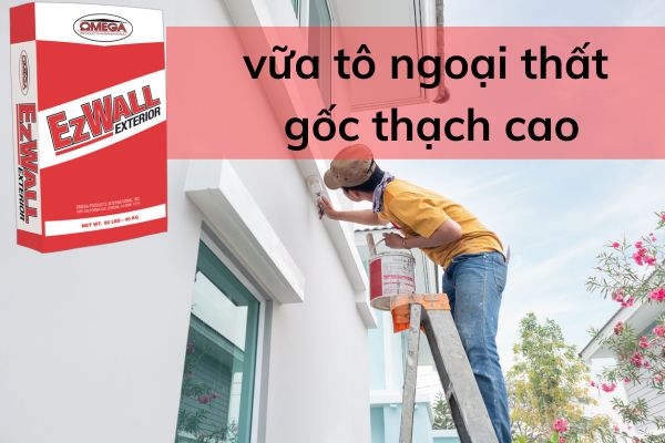 Vữa Thạch Cao Ngoại Thất sản xuất từ hỗn hợp thạch cao, xi măng, cát,...